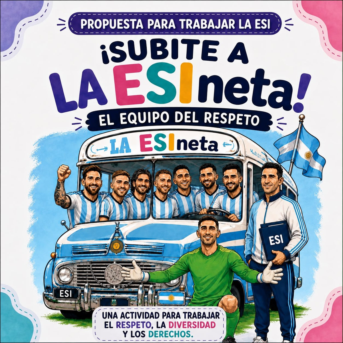 ⚽🌈 ¡SUBITE A LA ESIneta! - Una propuesta para llevar al aula y trabajar la ESi